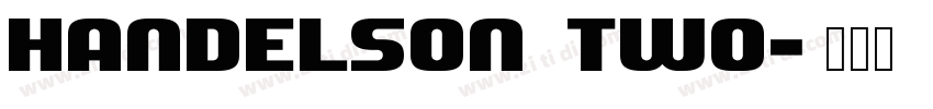 Handelson Two字体转换